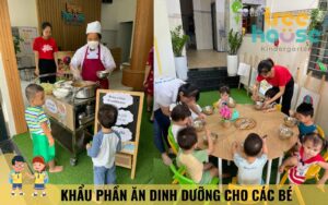 Dinh dưỡng cho trẻ tại trường mầm non Tree House quận Tân Phú