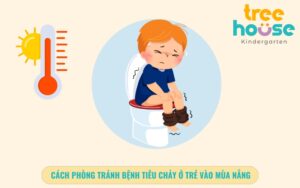 Bệnh Tiêu Chảy ở Trẻ Mùa Nắng