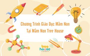 Chương Trình Giáo Dục Mầm Non