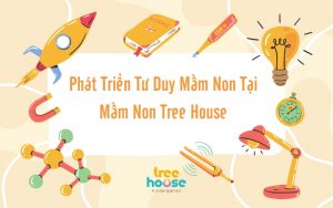 hát Triển Tư Duy Mầm Non Tại Mầm Non Tree House